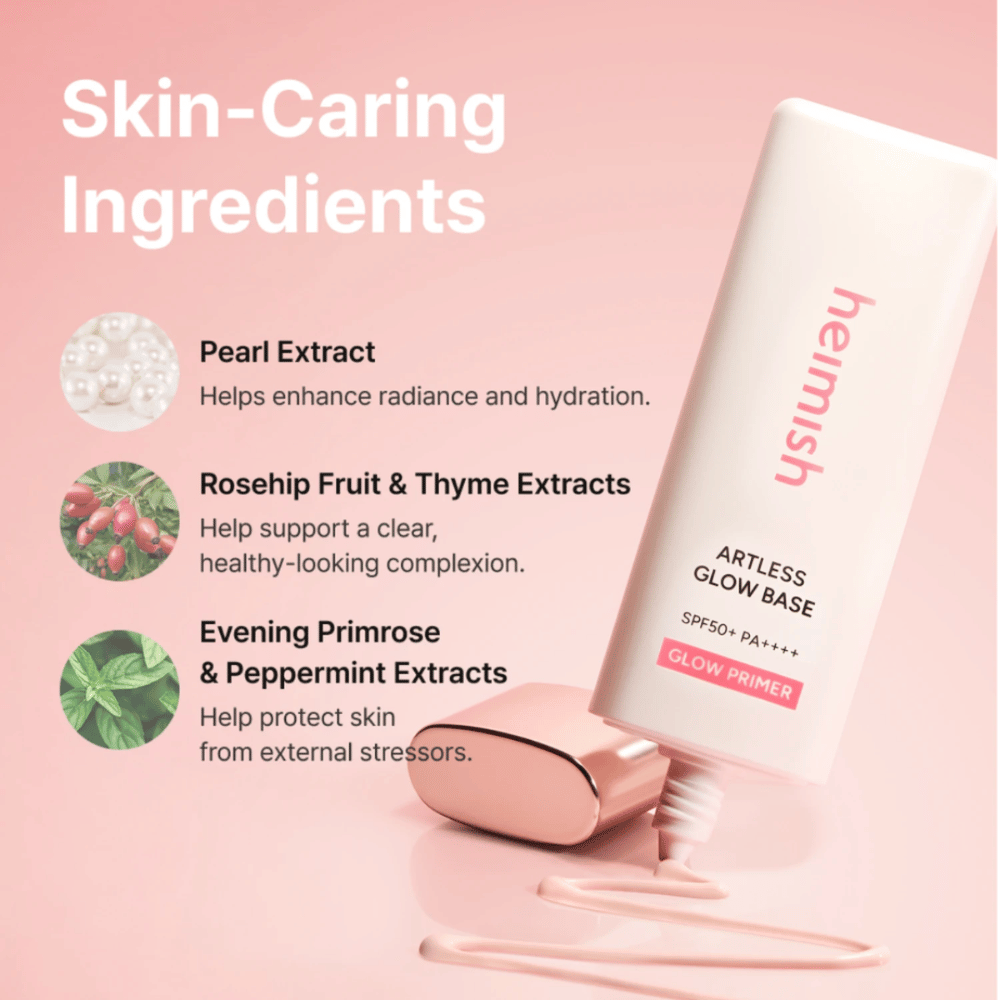 Heimish Artless Glow Base SPF50+ PA++++ z izvlečkom biserov, šipkom, timijanom, svetlinom in poprovo meto za vlaženje in sijaj.