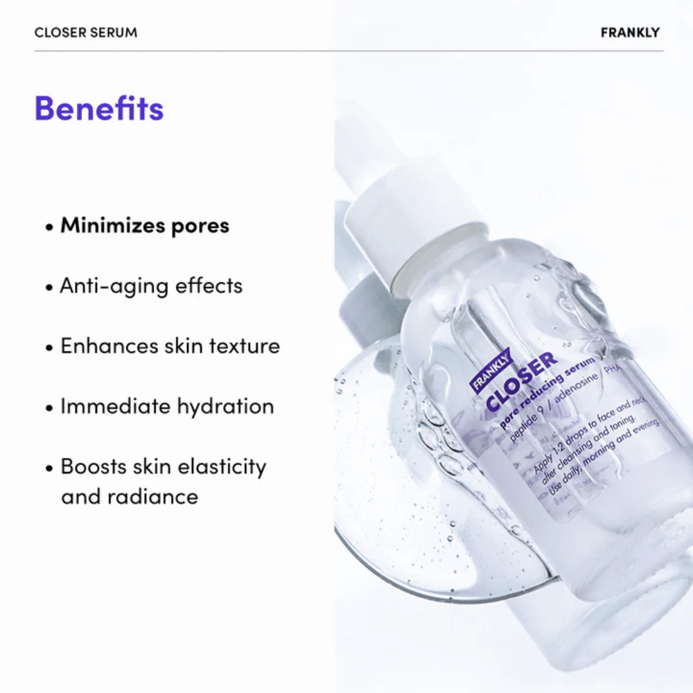 FRANKLY Closer Serum v prozorni steklenički na sijoči površini. Besedilo poudarja prednosti, kot so zmanjšane pore, vlaženje in izboljšana tekstura kože.