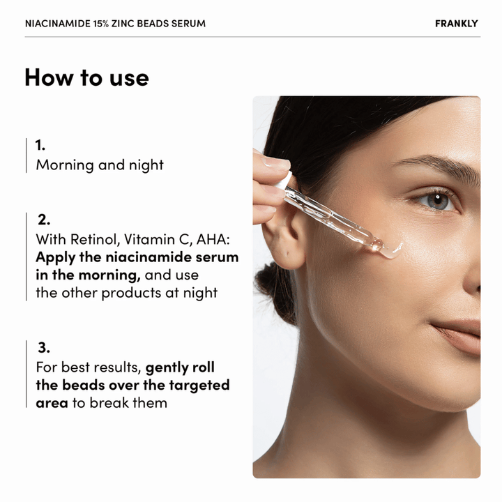 Ženska nanaša FRANKLY Niacinamide 15% + Zinc Beads Serum s pipeto na lice. Besedilo pojasnjuje uporabo zjutraj in zvečer ter nežno masiranje kroglic.